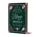 The Hearth Witch's Guide to Magic & Murder