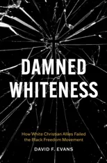 Damned Whiteness