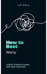 How to Beat Worry
