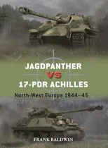 Jagdpanther vs 17-pdr Achilles