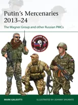Putin's Mercenaries, 2013–24