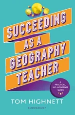 Succeeding as a Geography Teacher