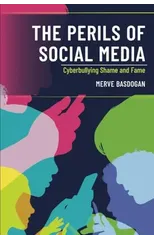 The Perils of Social Media