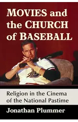 Movies and the Church of Baseball