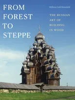 From Forest to Steppe