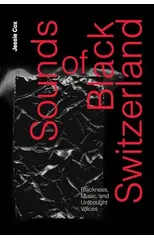 Sounds of Black Switzerland