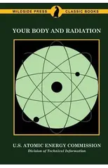 Your Body and Radiation