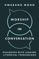Worship in Conversation