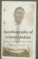 Autobiography of a Kiowa Indian