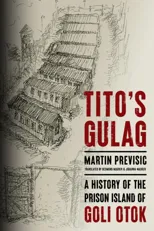 Tito's Gulag