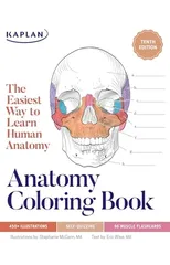 Anatomy Coloring Book with 450+ Realistic Medical Illustrations with Quizzes for Each