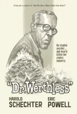 Dr. Werthless