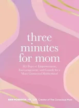 Three Minutes for Mom