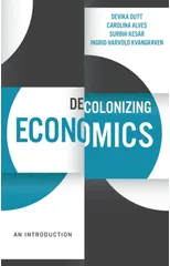 Decolonizing Economics