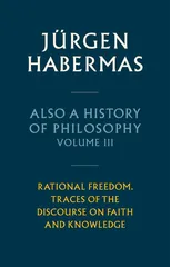 Also a History of Philosophy, Volume 3