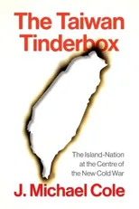 The Taiwan Tinderbox