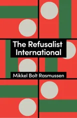 The Refusalist International