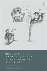 Presumption of Innocence Under China's 'National Conditions'