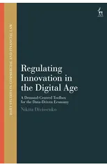 Regulating Innovation in the Digital Age