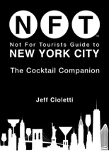 Not For Tourists Guide to New York City