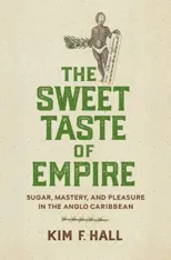 The Sweet Taste of Empire