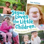 Jesus Loves the Little Children, All the Children of the World