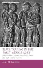 Slave Trading in the Early Middle Ages