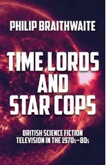 Time Lords and Star Cops