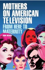 Mothers on American Television