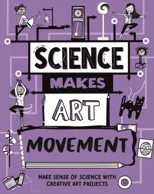 Science Makes Art