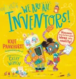 We Are All Inventors!