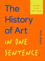 The History of Art in One Sentence