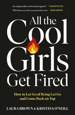 All the Cool Girls Get Fired
