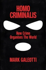Homo Criminalis