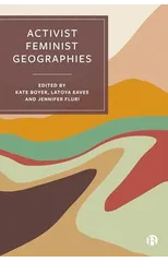 Activist Feminist Geographies