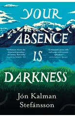 Your Absence is Darkness