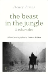 The Beast in the Jungle & Other Tales