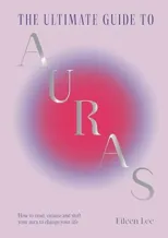The Ultimate Guide to Auras