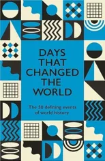 Days That Changed the World