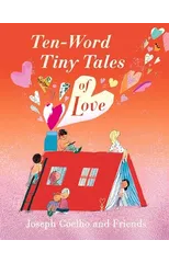 Ten-Word Tiny Tales of Love