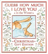 Guess How Much I Love You in the Winter