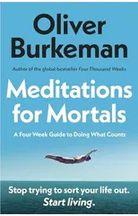 Meditations for Mortals