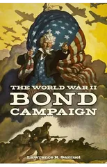 The World War II Bond Campaign