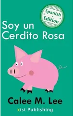 Soy un Cerdito Rosa