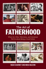The Art of Fatherhood