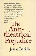 The Anti-Theatrical Prejudice