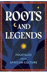 Roots and Legends