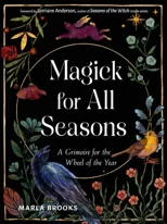 Magick for All Seasons