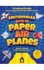Smithsonian Book of Paper Airplanes