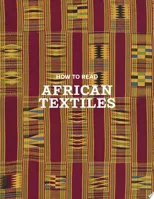 How to Read African Textiles